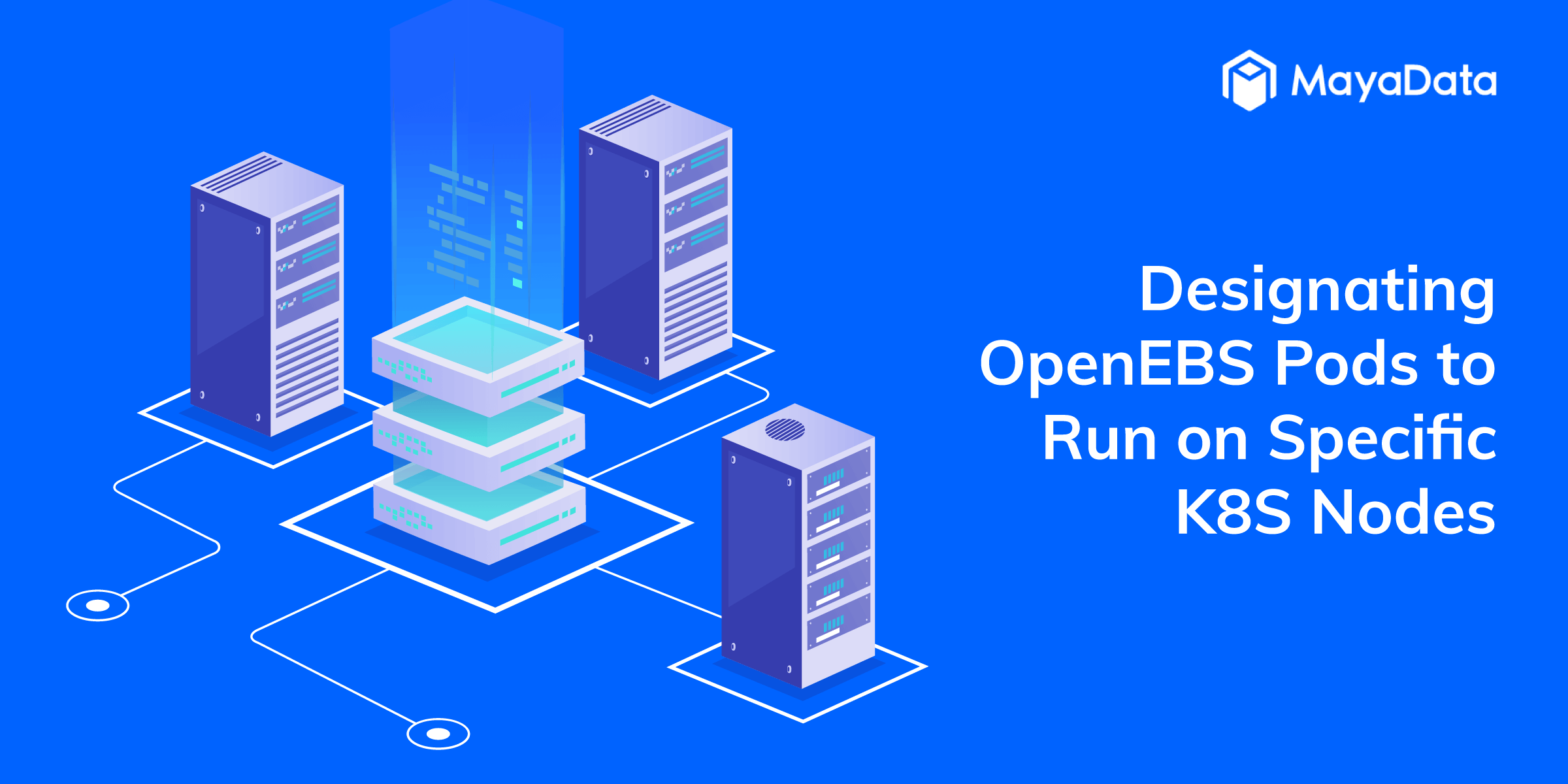 OpenEBS - Kubernetes Storage Simplified